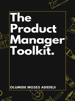 cover image of The Product Manager's Toolkit